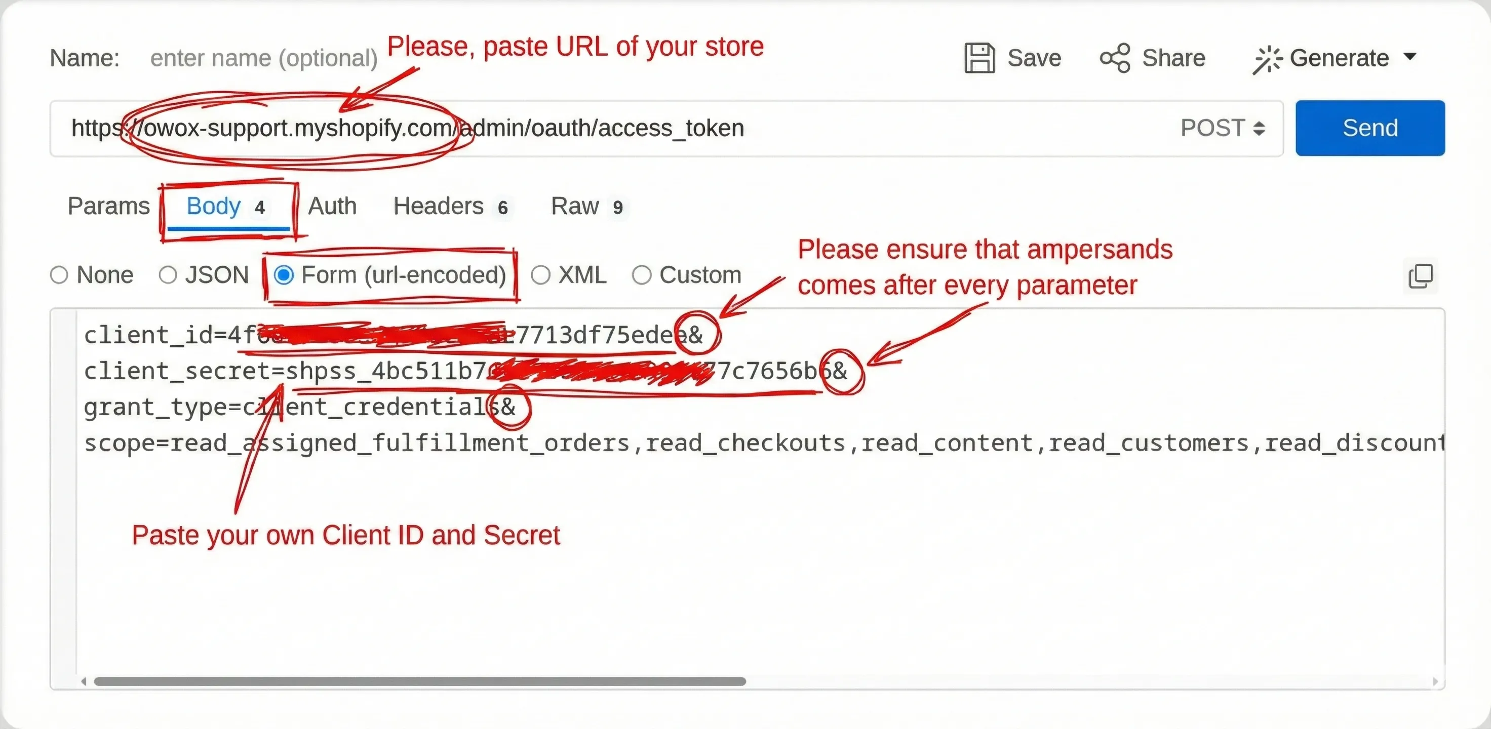 ReqBin interface for sending a POST request to obtain a Shopify Admin API access token. The URL field contains https://owox-support.myshopify.com/admin/oauth/access_token. The Body tab is selected with Form (url-encoded) chosen. The request body includes client_id, client_secret, grant_type, and scope parameters, each separated by an ampersand. Red handwritten annotations instruct the user to paste the URL of their store, ensure ampersands follow every parameter, and paste their own Client ID and Secret. The wider environment is a typical API testing tool interface with a neutral, instructional tone. Text in the image: Please, paste URL of your store. Please ensure that ampersands comes after every parameter. Paste your own Client ID and Secret.
